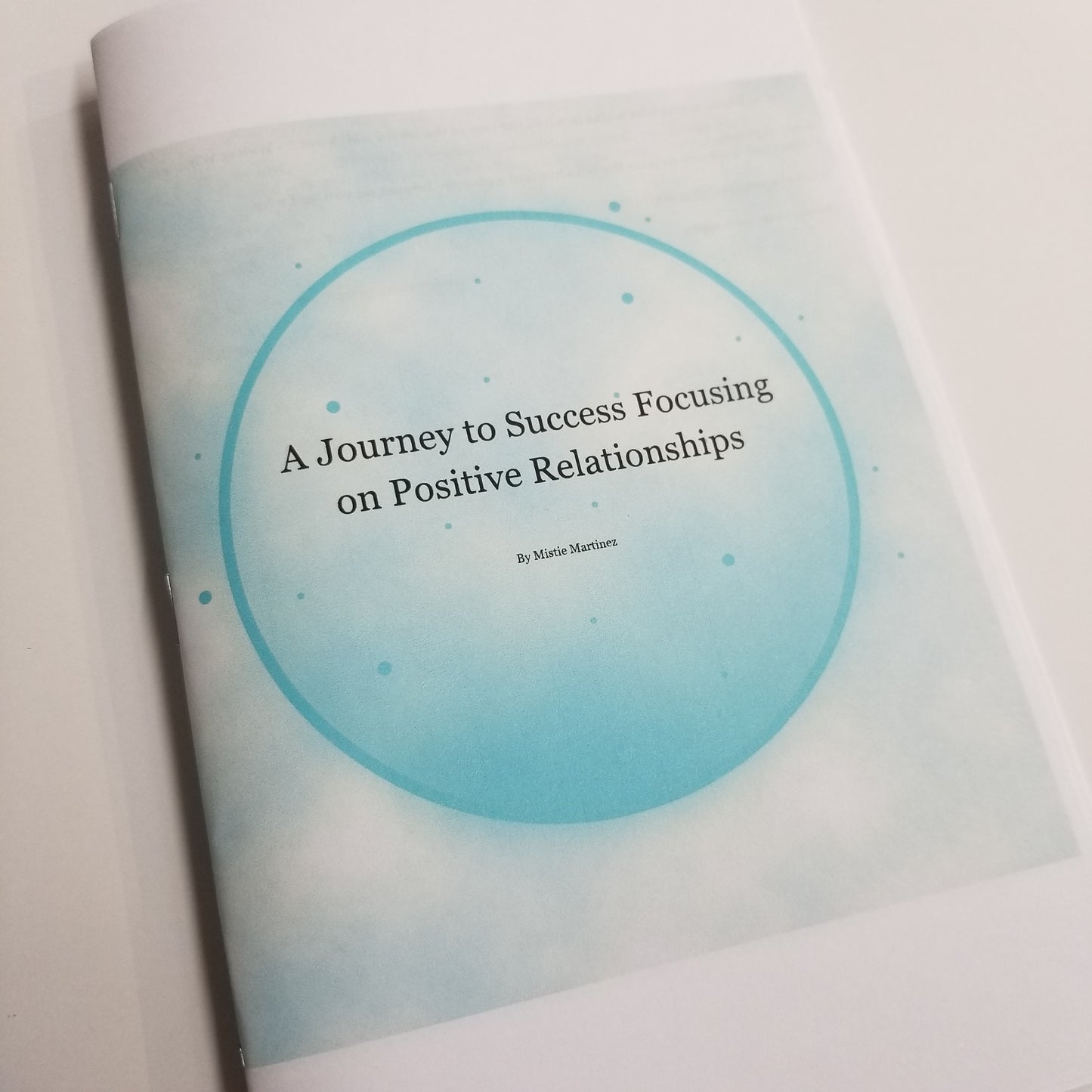 Focusing on Positive Relationships - A Journey to Success