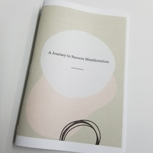 Manifestation - A Journey to Success