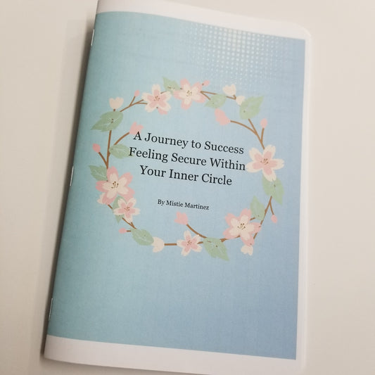 Feeling Secure Within Your Inner Circle - A Journey to Success