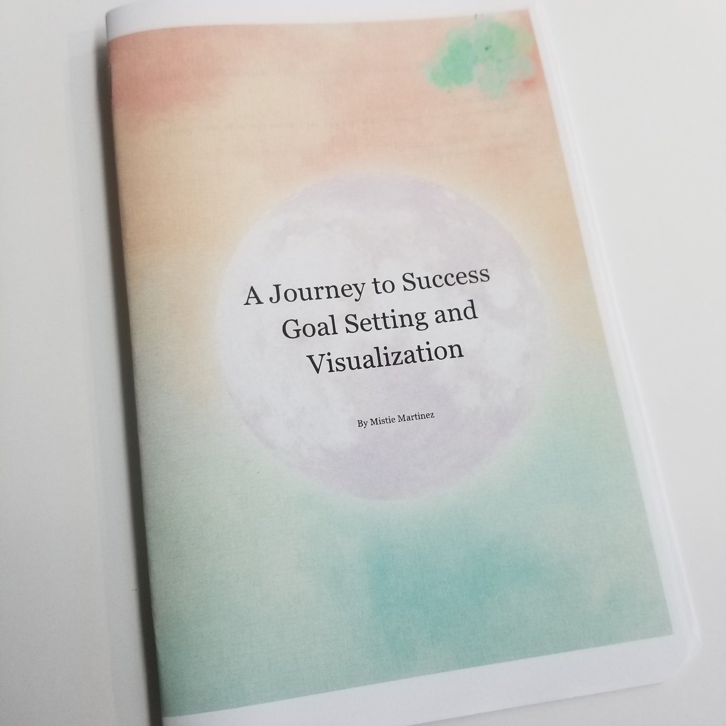 Goal Setting and Visualization - A Journey to Success