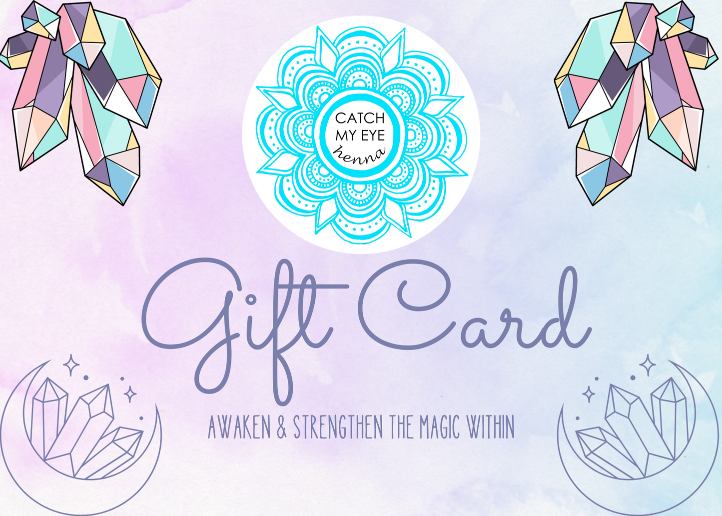 Catch My Eye Magic Gift Card